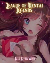 Lihat gambar bokep HENTAI UNCENSORED - League of Hentai Legends - What's Your Wish? 2020
